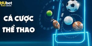 Cá cược bóng đá trực tuyến tại Hubet