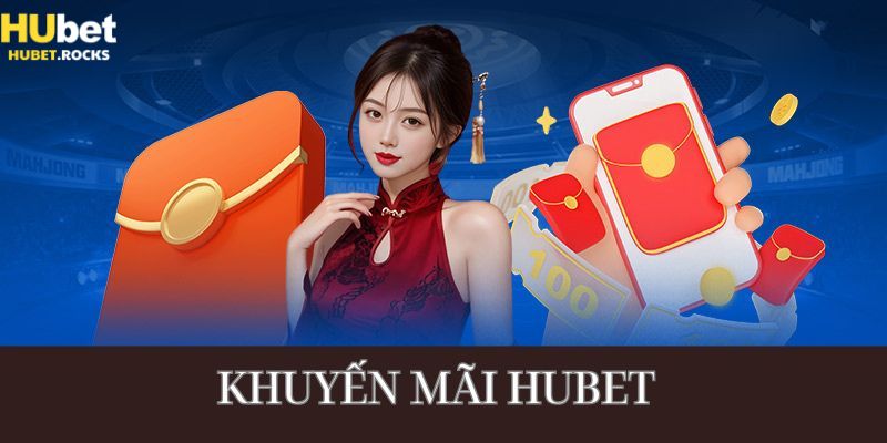 Lưu ý quan trọng trước khi tham gia dự thưởng khuyến mãi hubet
