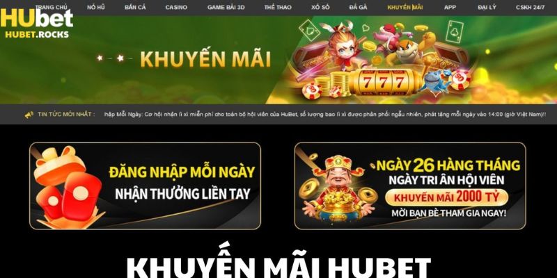 Nhiều chương trình khuyến mãi hubet chờ đợi người chơi